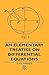 An Elementary Treatise on Differential Equations