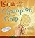Leon and the Champion Chip by Allen Kurzweil