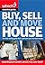 Buy, Sell and Move House ("Which?" Essential Guides)