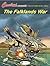 The Falklands War (Cinebook...