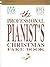 The Professional Pianist's Christmas Fake Book
