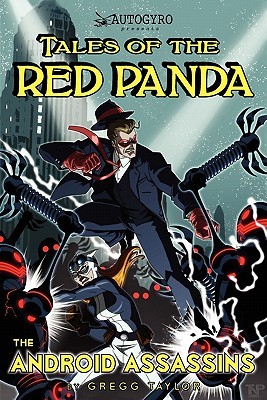 Tales of the Red Panda: The Android Assassins