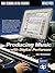 Producing Music with Digital Performer