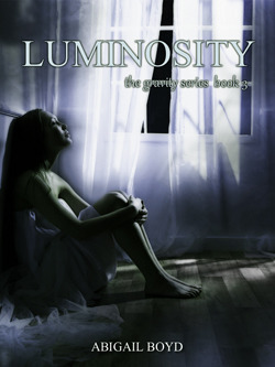 Luminosity (Gravity, #3)