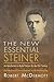 New Essential Steiner: An Introduction to Rudolf Steiner for the 21st Century