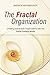 The Fractal Organization: Creating sustainable organizations with the Viable System Model