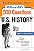 McGraw-Hill's 500 U.S. History Questions, Volume 2: 1865 to Present: Ace Your College Exams: 3 Reading Tests + 3 Writing Tests + 3 Mathematics Tests ... 500 College Questions to Know by Test Day)