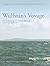 Wulfstan's Voyage: The Balt...