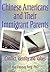 Chinese Americans and Their Immigrant Parents: Conflict, Identity, and Values