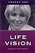 Life Vision: Change Your World