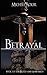 Betrayal (Blood and Ashes, #1)