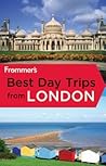 Frommer's Best Day Trips from London