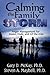 Calming the Family Storm: A...