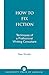 How to Fix Fiction: Techniques of a Professional Writing Consultant
