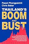 Thailand's Boom and Bust: Revised Edition Thailand's Boom and Bust: Revised Edition