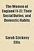 The Women of England (1-2); Their Social Duties, and Domestic Habits