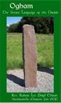 Ogham: The Secret...