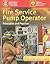 Fire Service Pump Operator: Principles & Practice - Student Workbook
