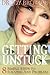 Getting Unstuck by Dr Joy Browne M.D.