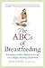 The ABCs of Breastfeeding by Stacey H. Rubin