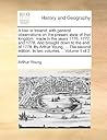 A tour in Ireland: with general observations on the present state of that kingdom: made in the years 1776, 1777, and 1778. And brought down to the end ... edition. In two volumes. .. Volume 1 of 2