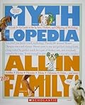 All in the Family!: A Look-It-Up Guide to the In-Laws, Outlaws, and Offspring of Mythology