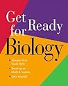 Get Ready for Biology