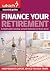 Finance Your Retirement by Jonquil Lowe