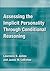 Assessing the Implicit Personality Through Conditional Reasoning