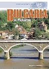 Bulgaria In Pictures (Visual Geography Series) Bulgaria In Pictures (Visual Geography Series)