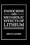 Endocrine and Metabolic Effects of Lithium