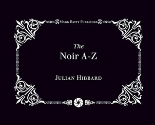 The Noir A-Z (Hardcover)