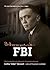Hoover's FBI: The Inside Story by Hoover's Trusted Lieutenant
