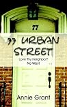 77 Urban Street: Love Thy Neighbor? No Way! 77 Urban Street: Love Thy Neighbor? No Way!