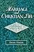 Marriage and Christian Life...