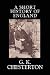 A Short History of England by G.K. Chesterton