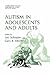 Autism in Adolescents and Adults (Current Issues in Autism)