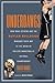 Underdawgs: How Brad Stevens and the Butler Bulldogs Marched Their Way to the Brink of College Basketball's National Championship