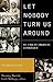 Let Nobody Turn Us Around by Manning Marable