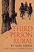 Third Person Rural: Further...