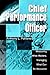 Chief Performance Officer: Measuring What Matters, Managing What Can Be Measured