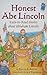 Honest Abe Lincoln: Easy-to-Read Stories about Abraham Lincoln (A Holiday House Reader)