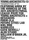Young Architects 13: It's Different