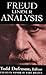 Freud Under Analysis: History, Theory, Practice