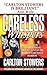 Careless Whispers (St. Martin's True Crime Classics)