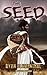 The Seed by Ryan Blumenthal