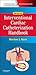 The Interventional Cardiac Catheterization Handbook