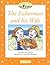 The Fisherman and His Wife (Oxford University Press Classic Tales, Level Beginner 2)