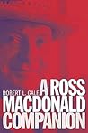 A Ross Macdonald Companion A Ross Macdonald Companion
