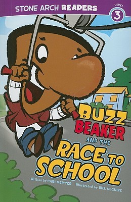 Buzz Beaker and the Race to School (Stone Arch Readers - Level 3)